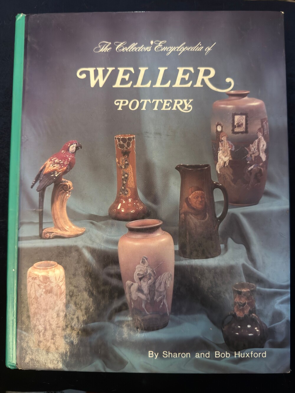 1989 Weller Pottery Collector’s Encyclopedia Huxford HC w/ Price Guide